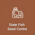 State Fish Seed Centre
